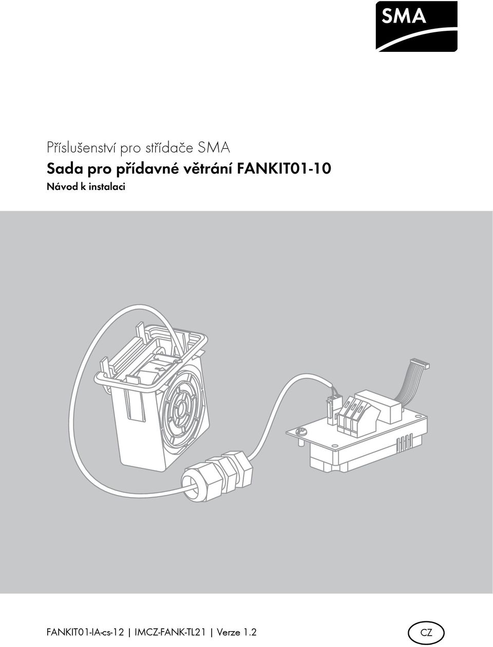 FANKIT01-10 Návod k instalaci