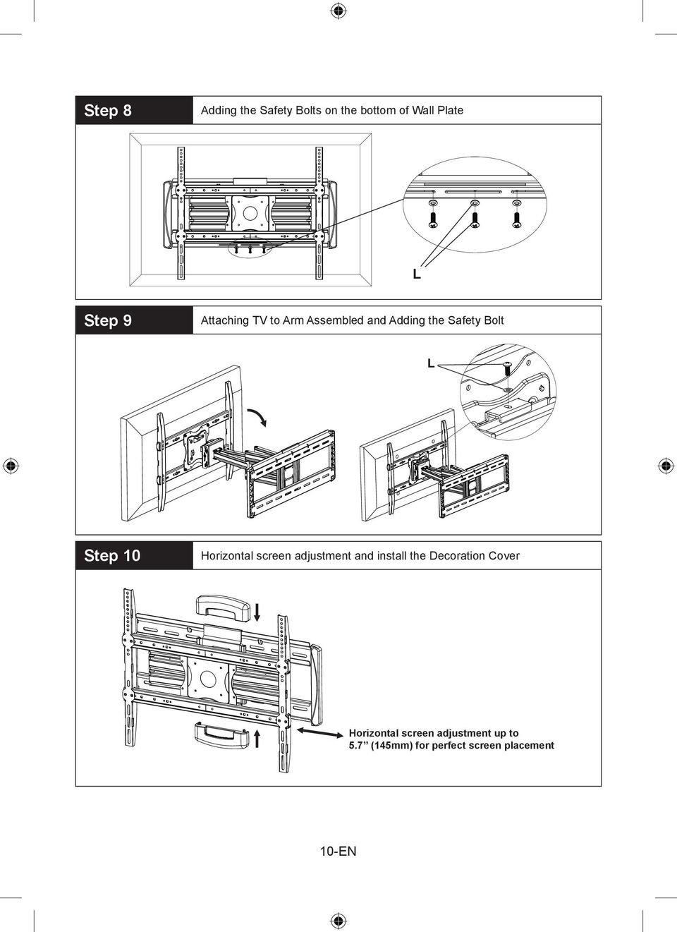 Horizontal screen adjustment and install the Decoration Cover