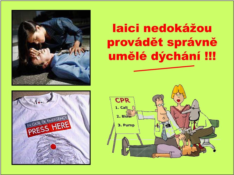 provádět