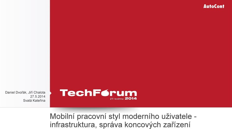 pracovní styl moderního uživatele