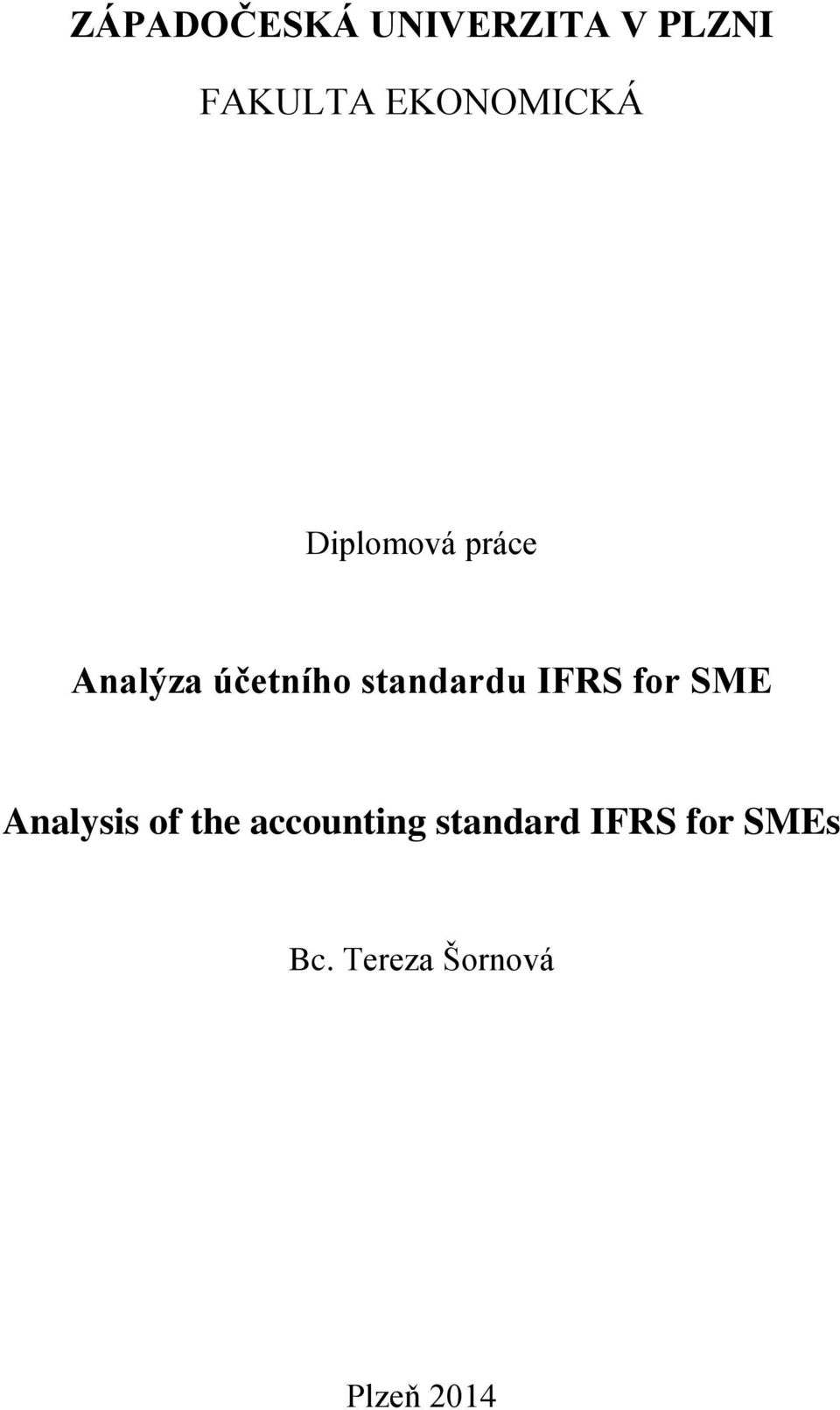 standardu IFRS for SME Analysis of the