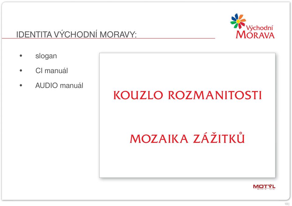 MORAVY: slogan