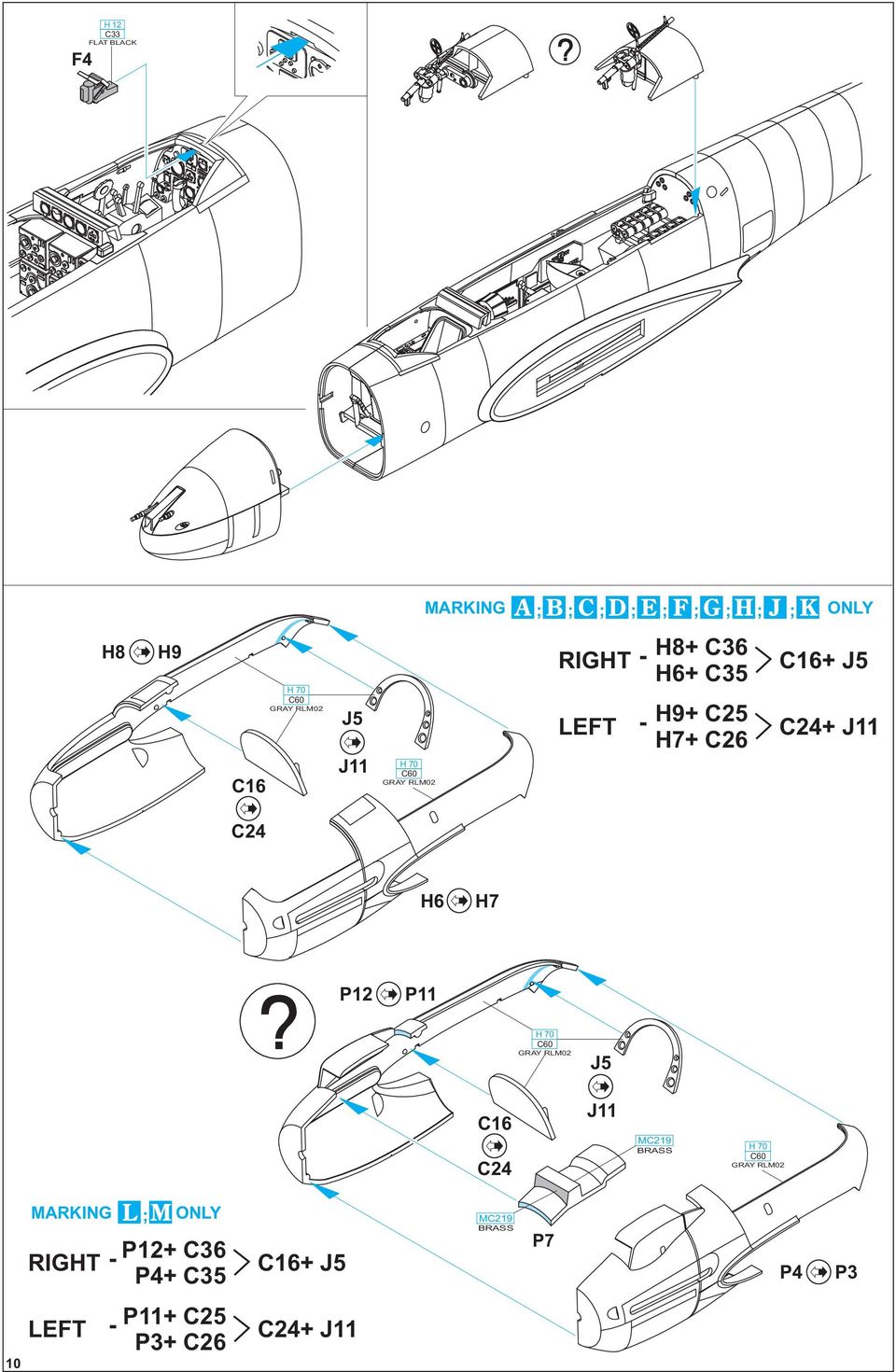 H7 P12 P11 J5 C16 C2 J11 MC219 BRASS MARKIG L ; M OLY RIGHT - P12+ C