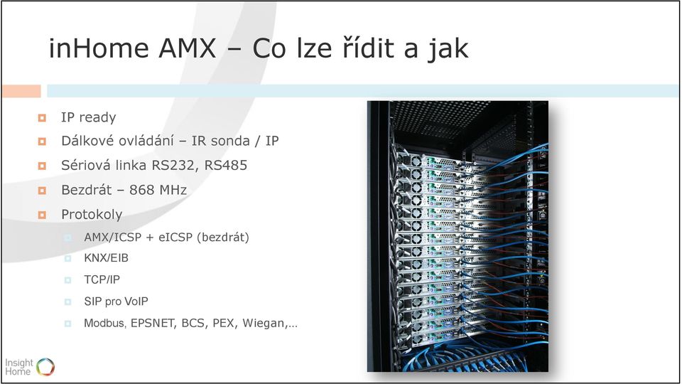 Bezdrát 868 MHz Protokoly AMX/ICSP + eicsp (bezdrát)