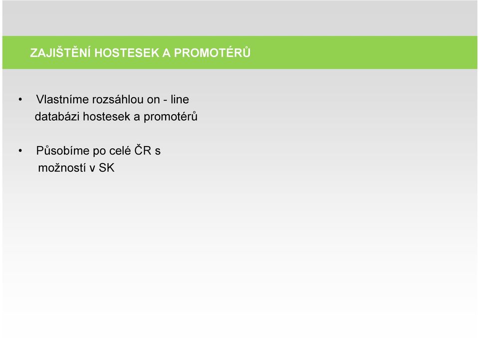 databázi hostesek a promotérů