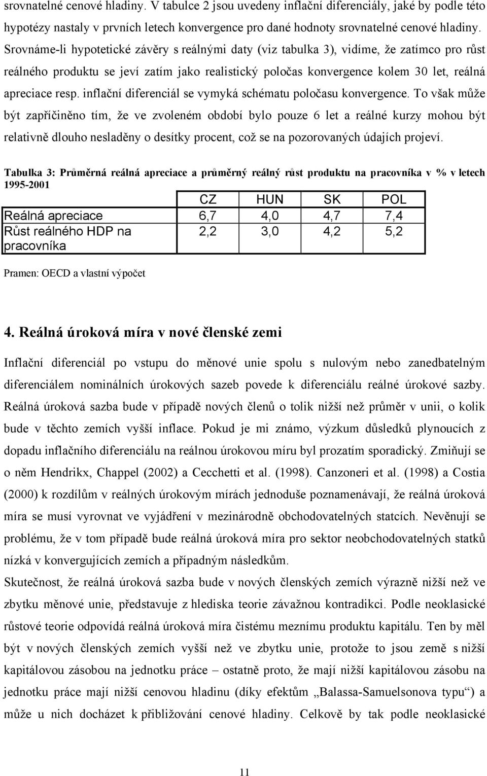 inflační diferenciál se vymyká schémau poločasu konvergence.