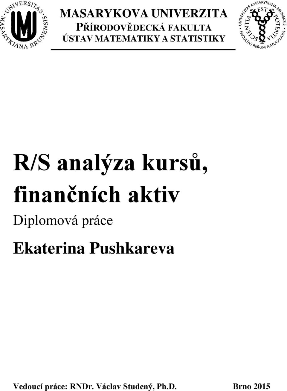 finančních aktiv Diplomová práce Ekaterina