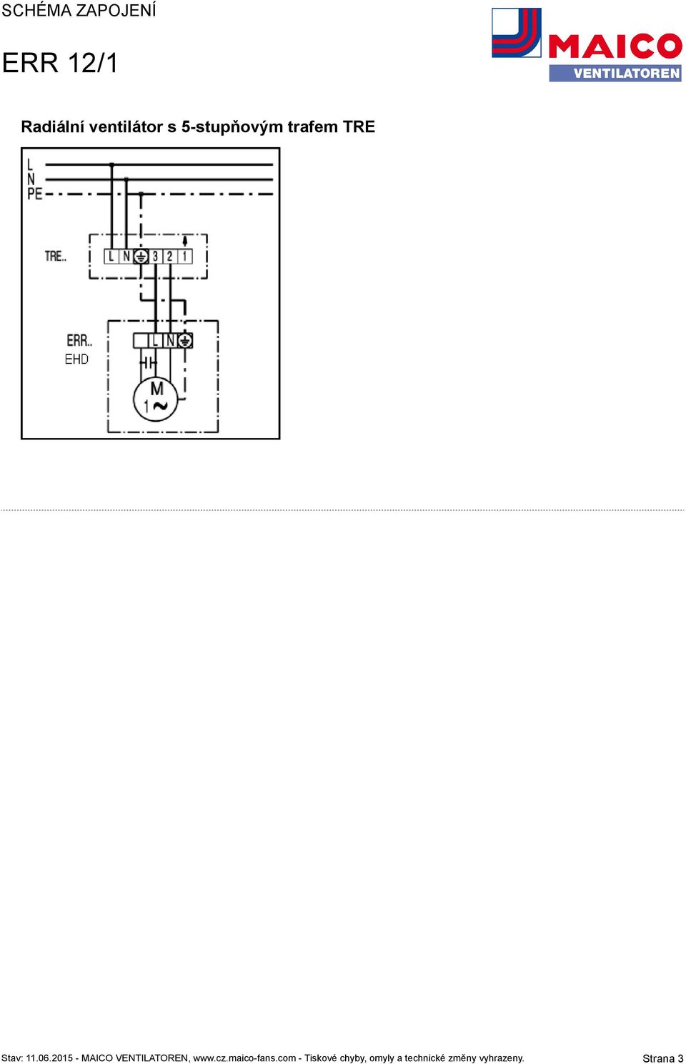 2015 - MAICO VENTILATOREN, www.cz.