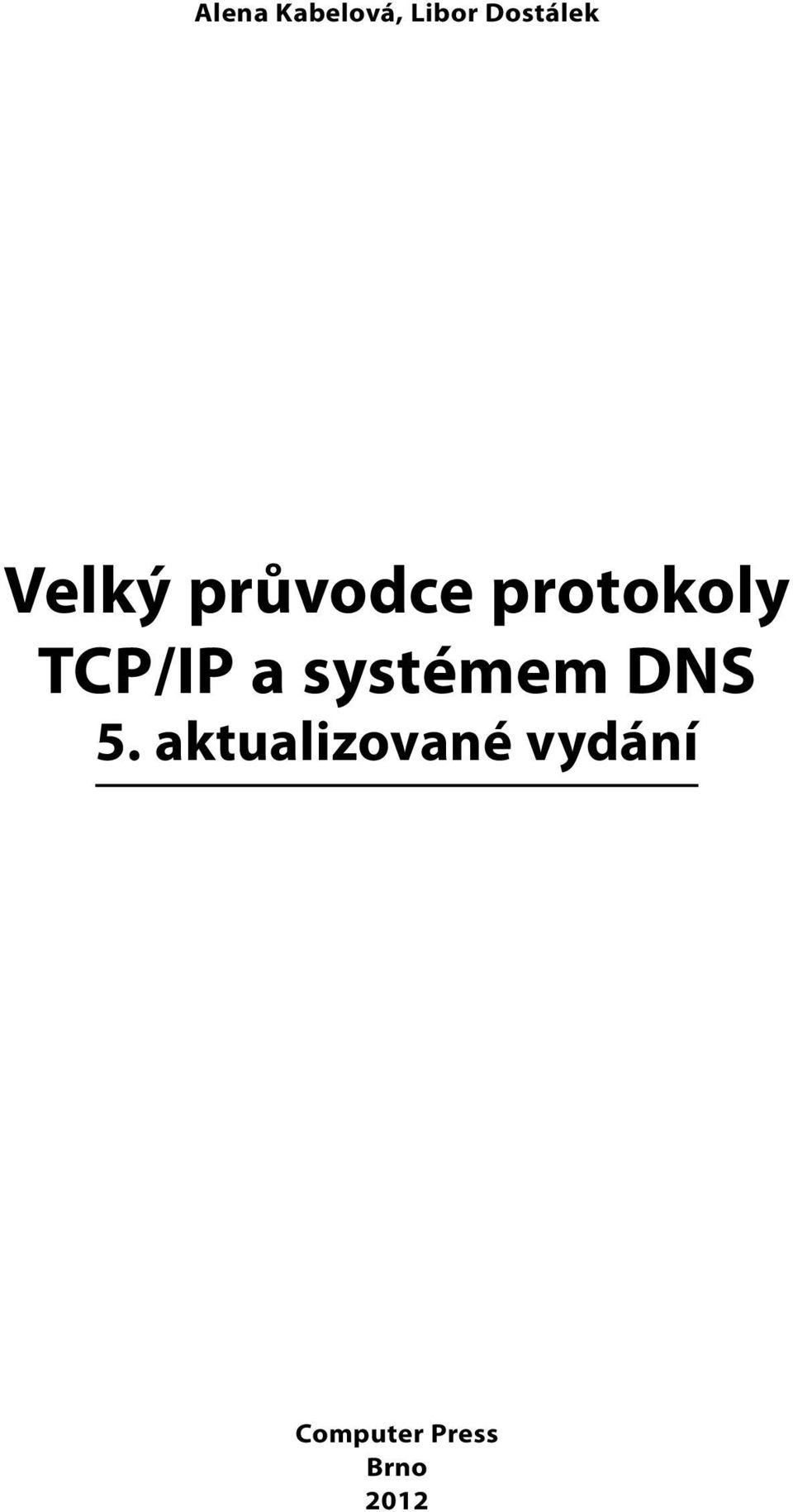 a systémem DNS 5.