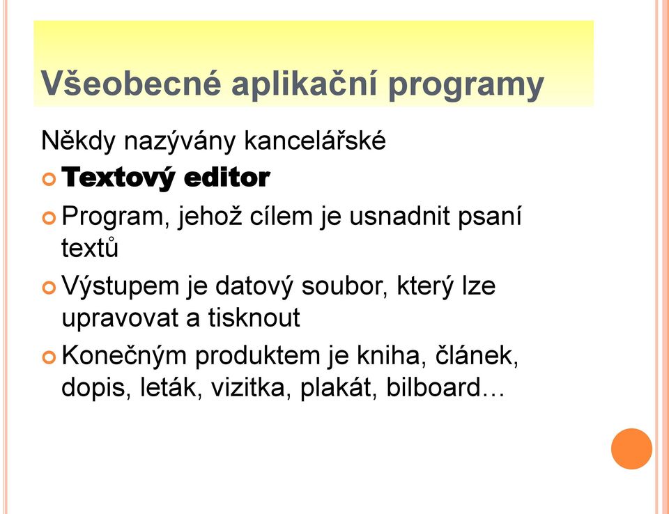 Výstupem je datový soubor, který lze upravovat a tisknout