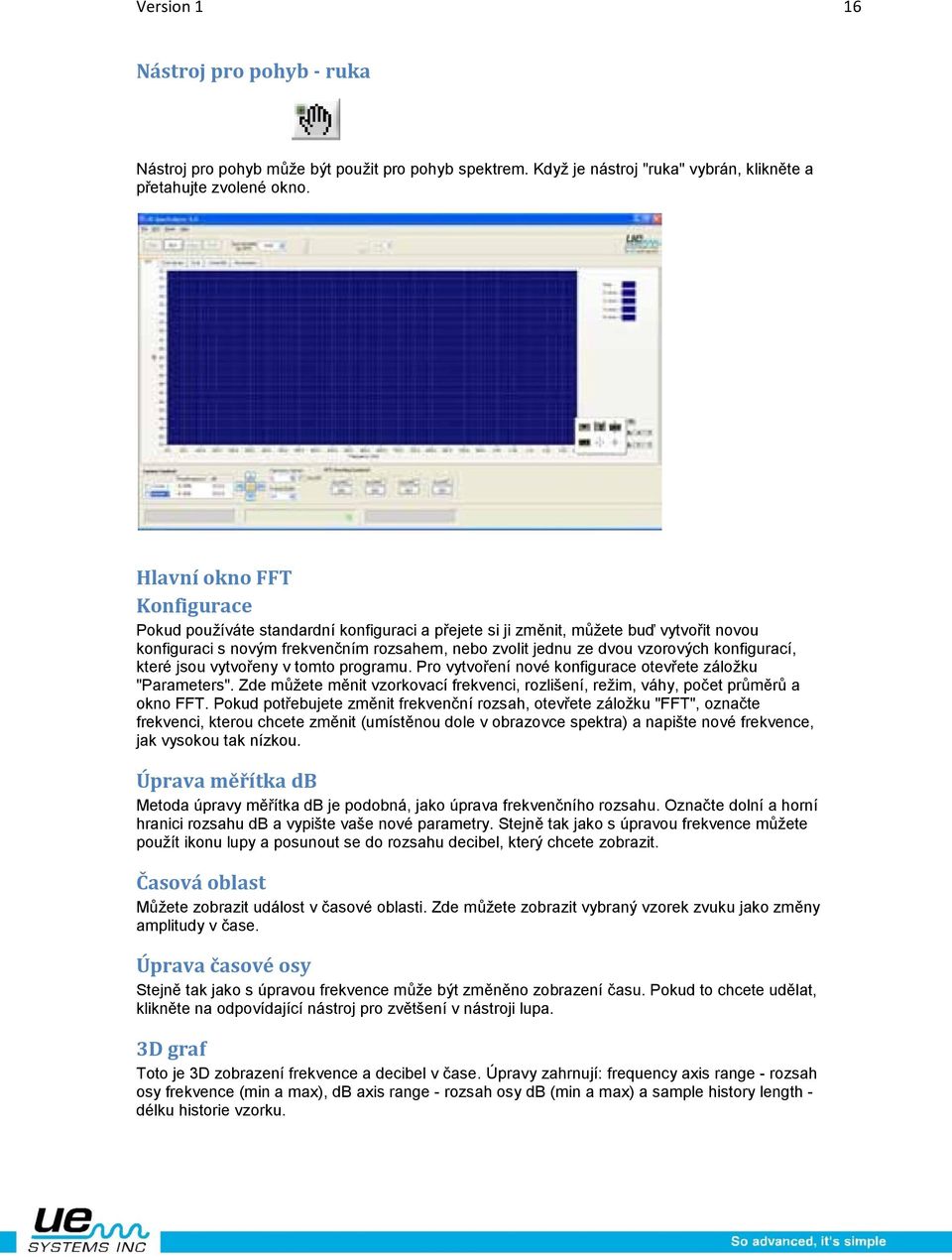 konfigurací, které jsou vytvořeny v tomto programu. Pro vytvoření nové konfigurace otevřete záložku "Parameters".