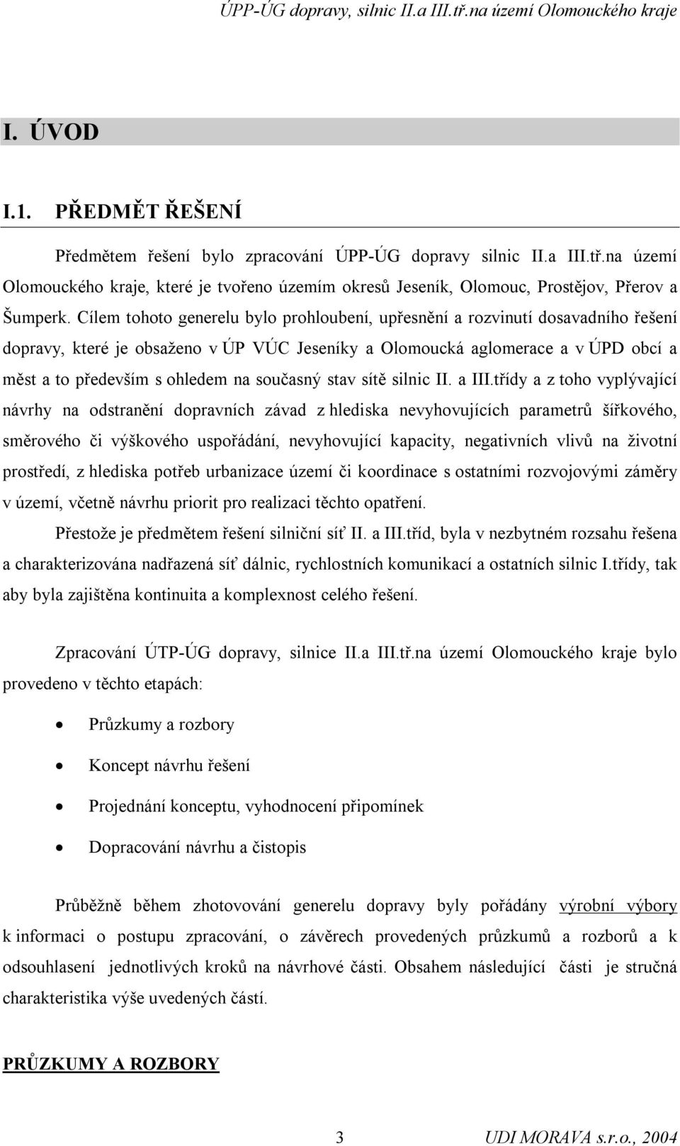 současný stav sítě silnic II. a III.