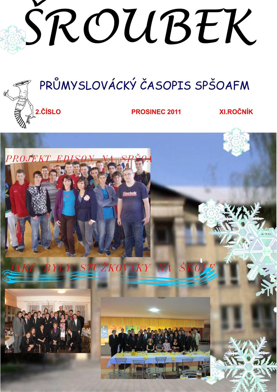 ČÍSLO PROSINEC 2011 PROJEKT