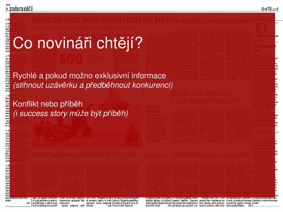 informace (stihnout uzávěrku a