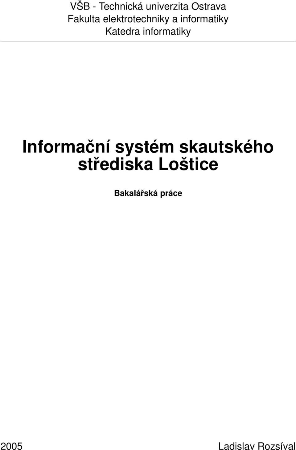 informatiky Informační systém skautského