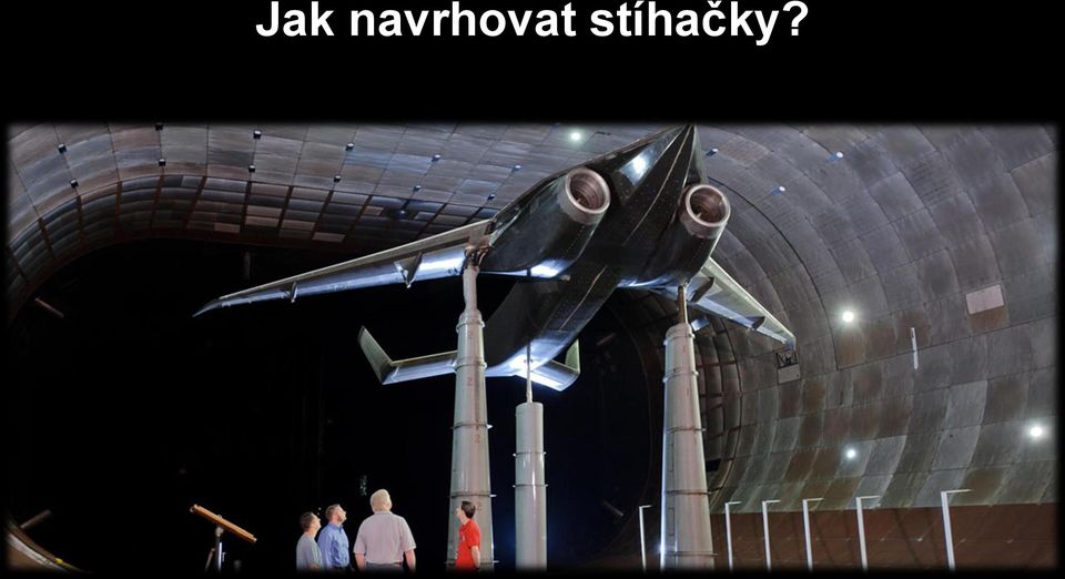 stíhačky?