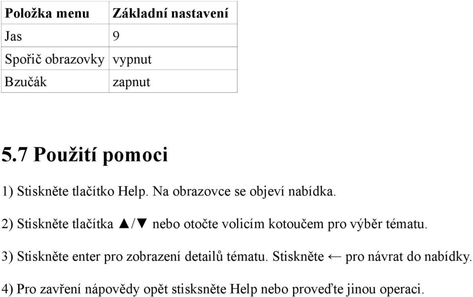 2) Stiskněte tlačítka / nebo otočte volicím kotoučem pro výběr tématu.