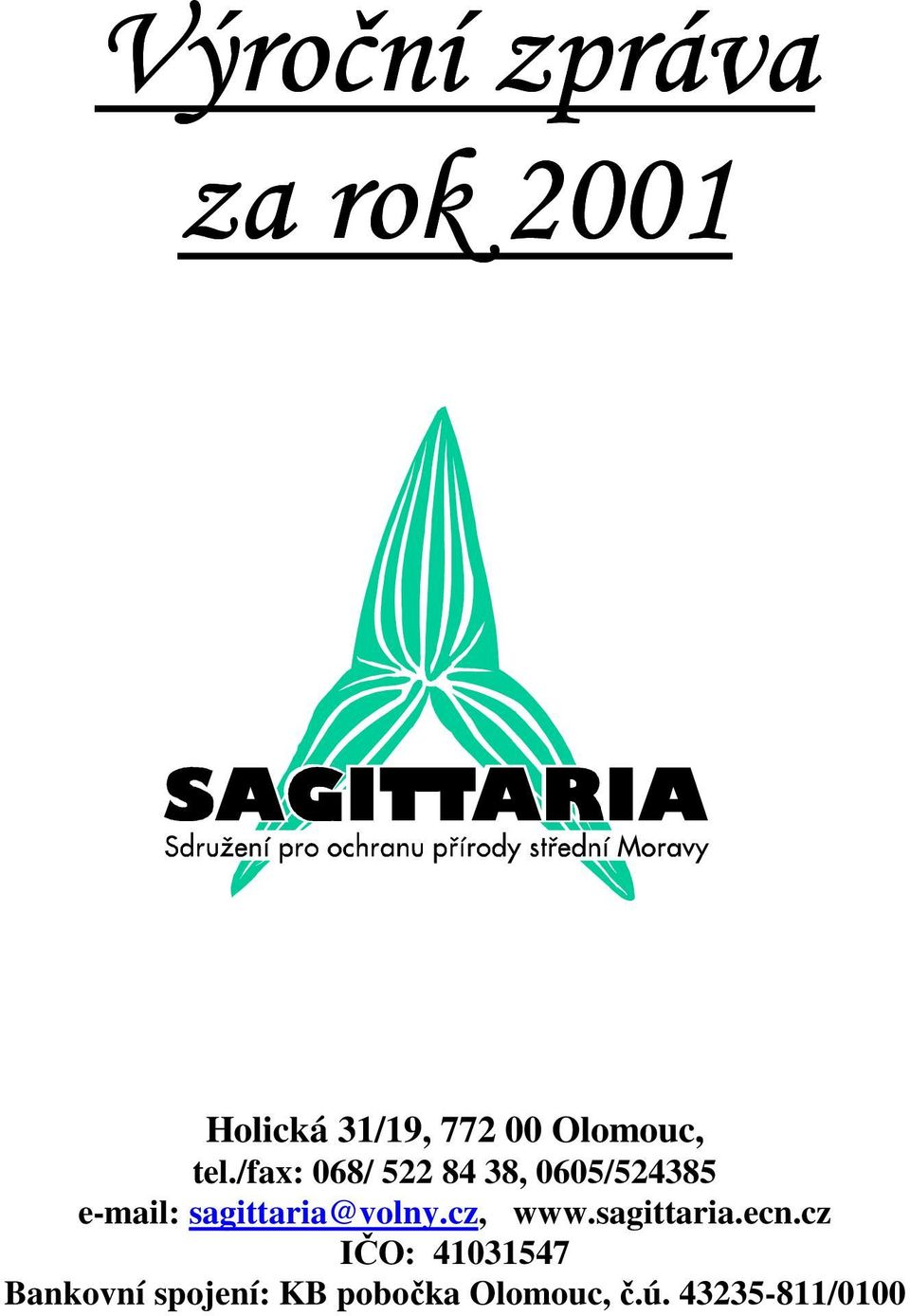 /fax: 068/ 522 84 38, 0605/524385 e-mail: