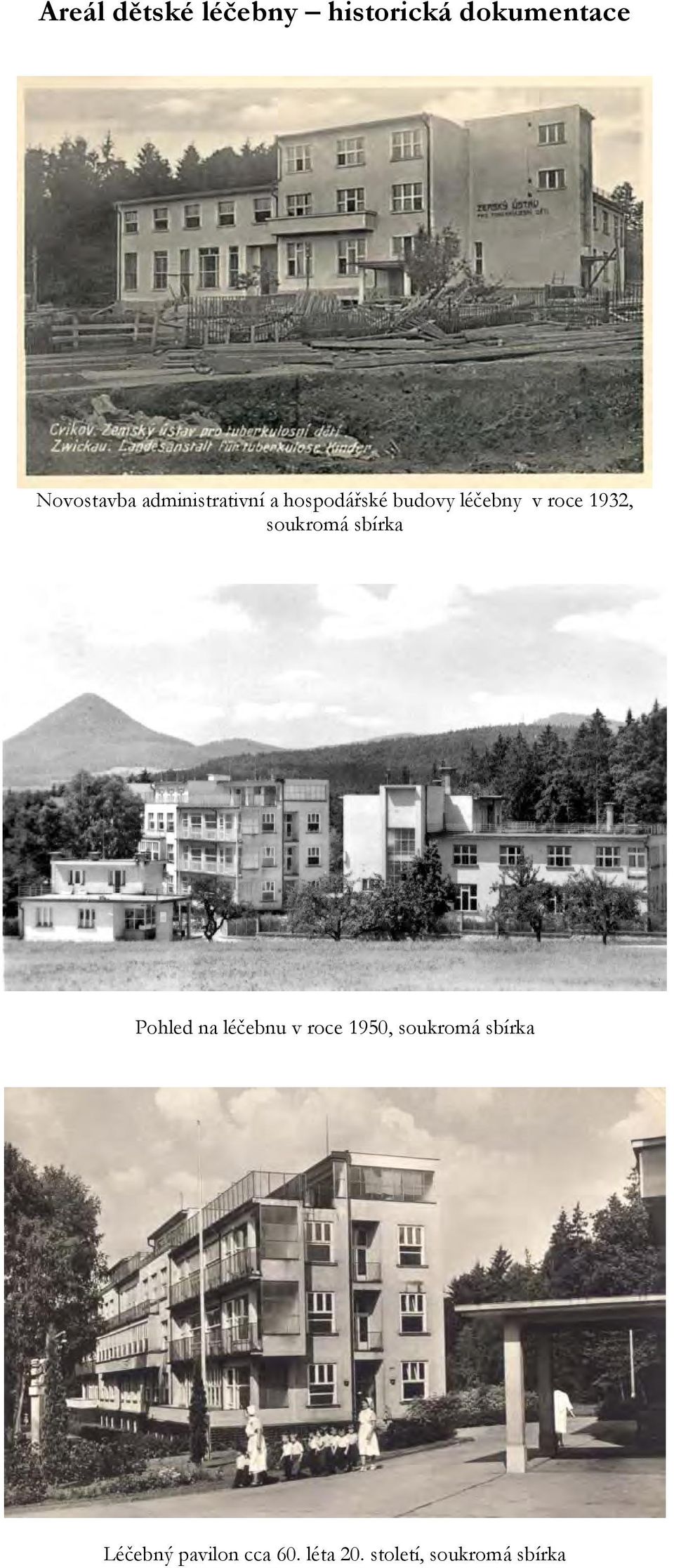 soukromá sbírka Pohled na léčebnu v roce 1950, soukromá