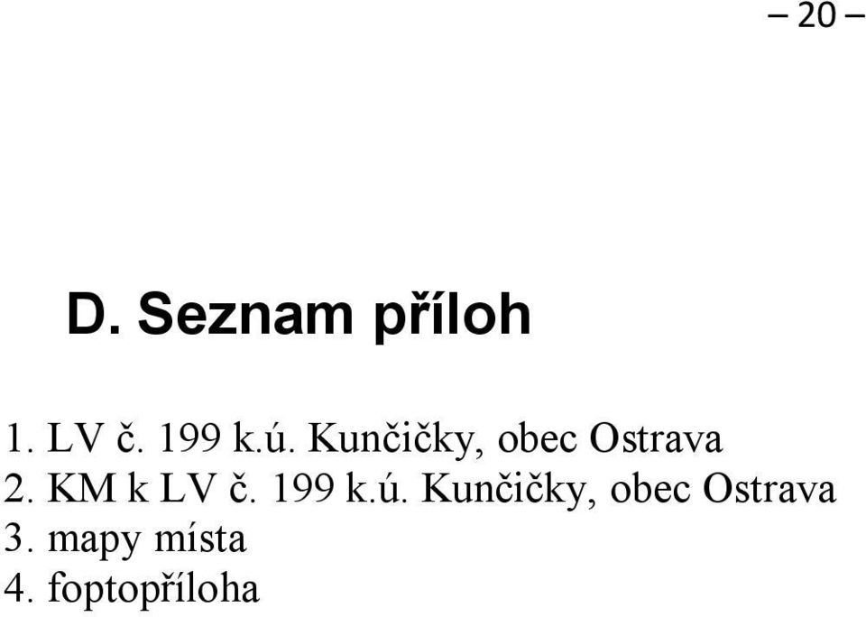 KM k LV č. 199 k.ú.