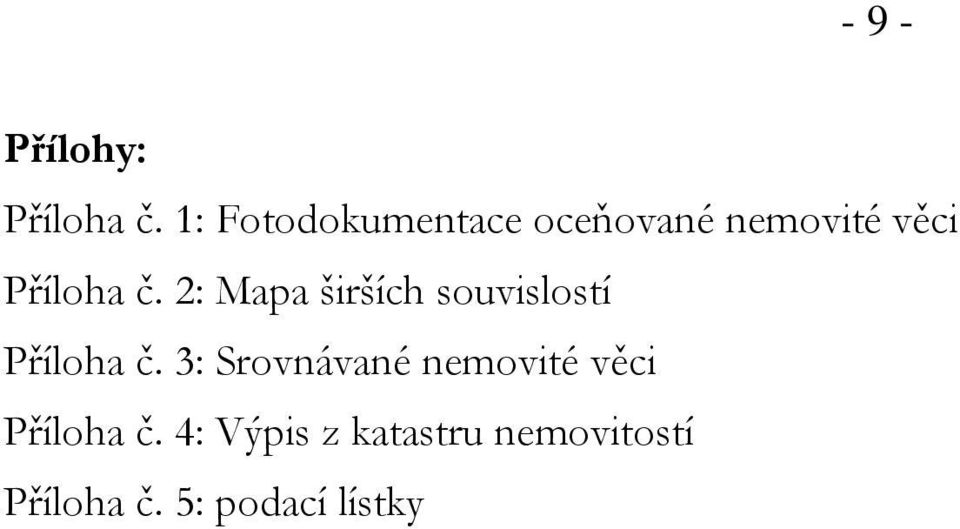 2: Mapa širších souvislostí Příloha č.