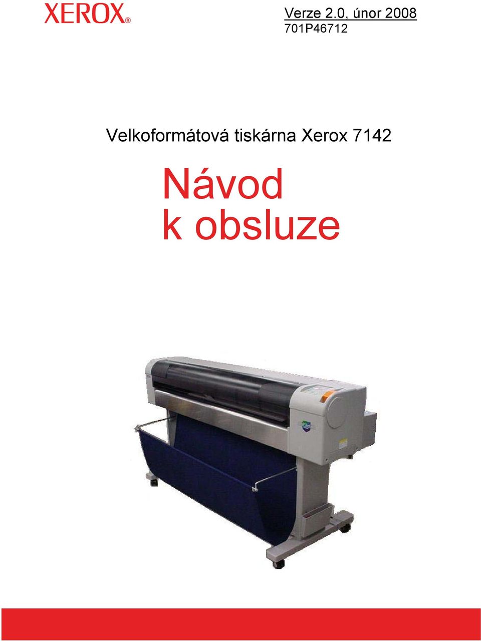 Velkoformátová tiskárna Xerox