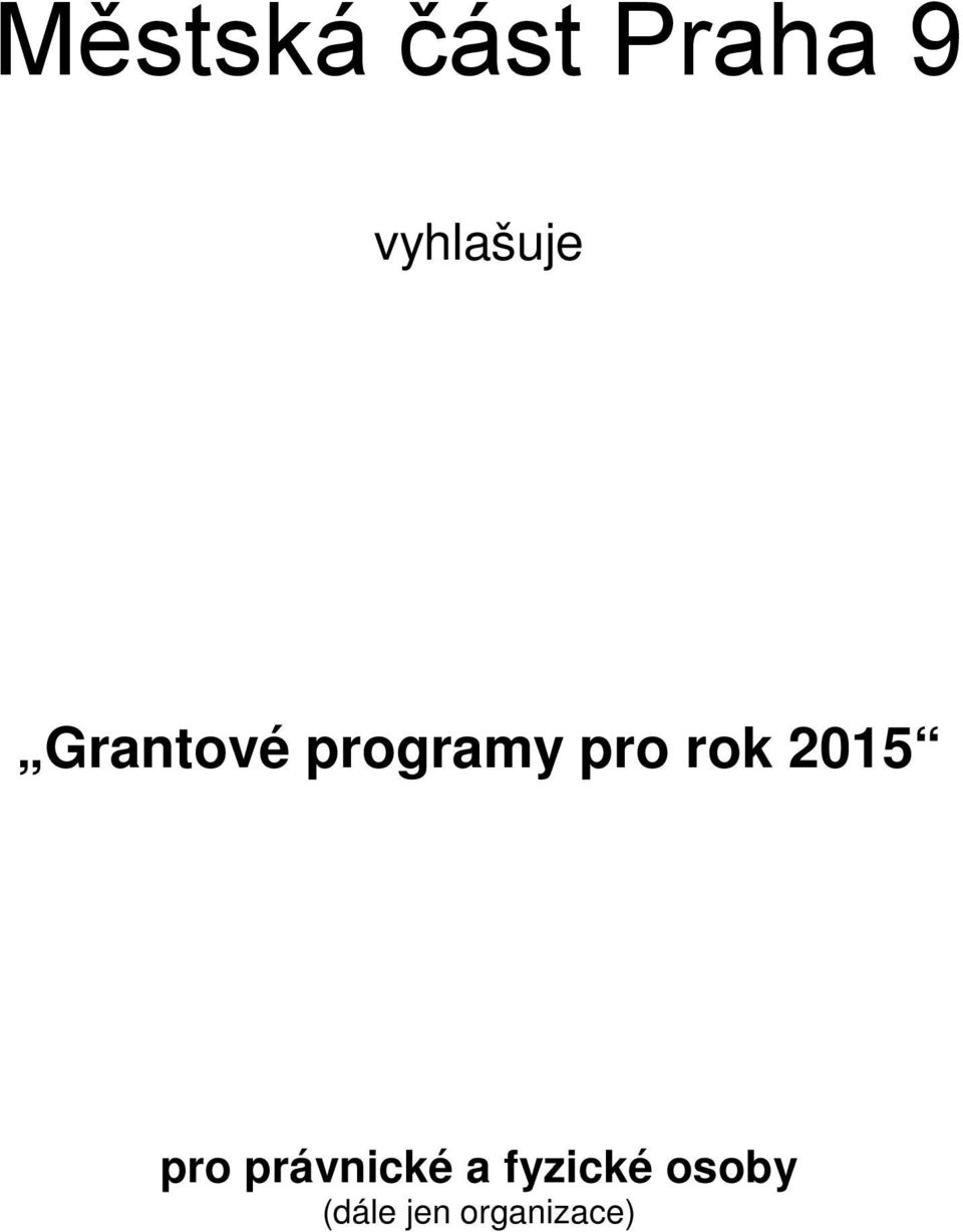 pro rok 2015 pro právnické a