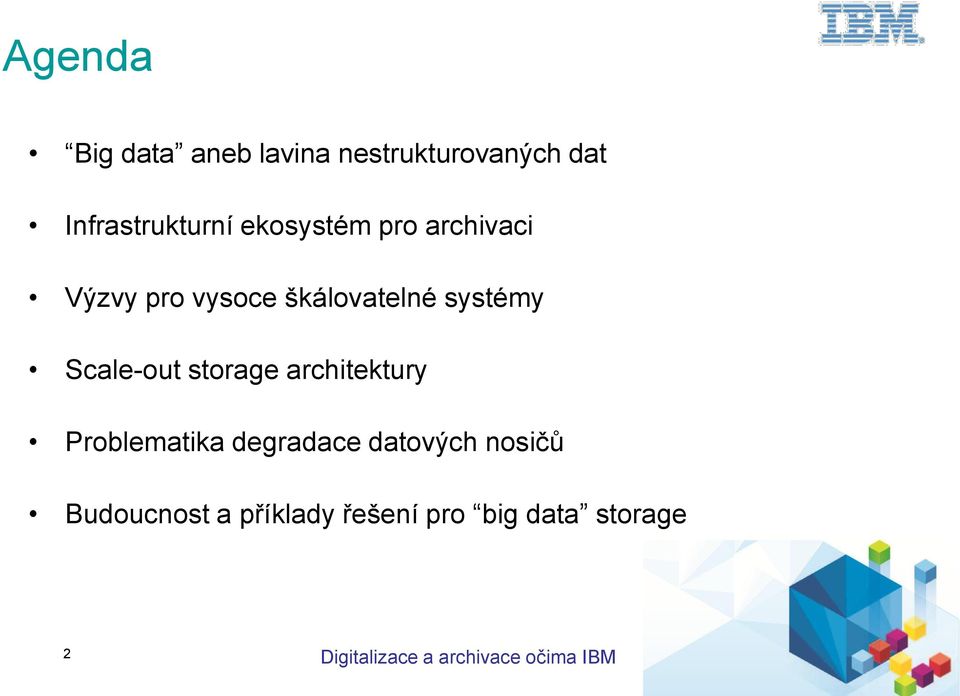 Scale-out storage architektury Problematika degradace datových nosičů