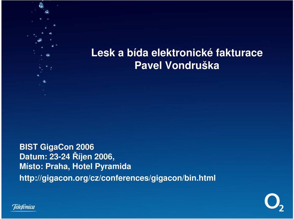 Říjen 2006, Místo: Praha, Hotel Pyramida