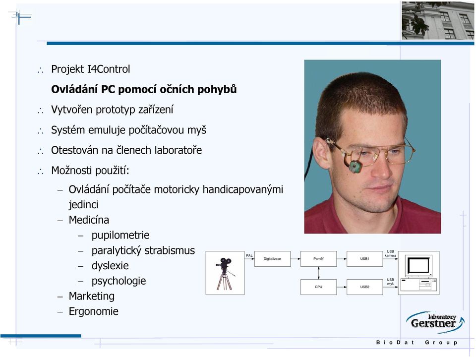 počítače motoricky handicapovanými jedinci Medicína pupilometrie paralytický strabismus