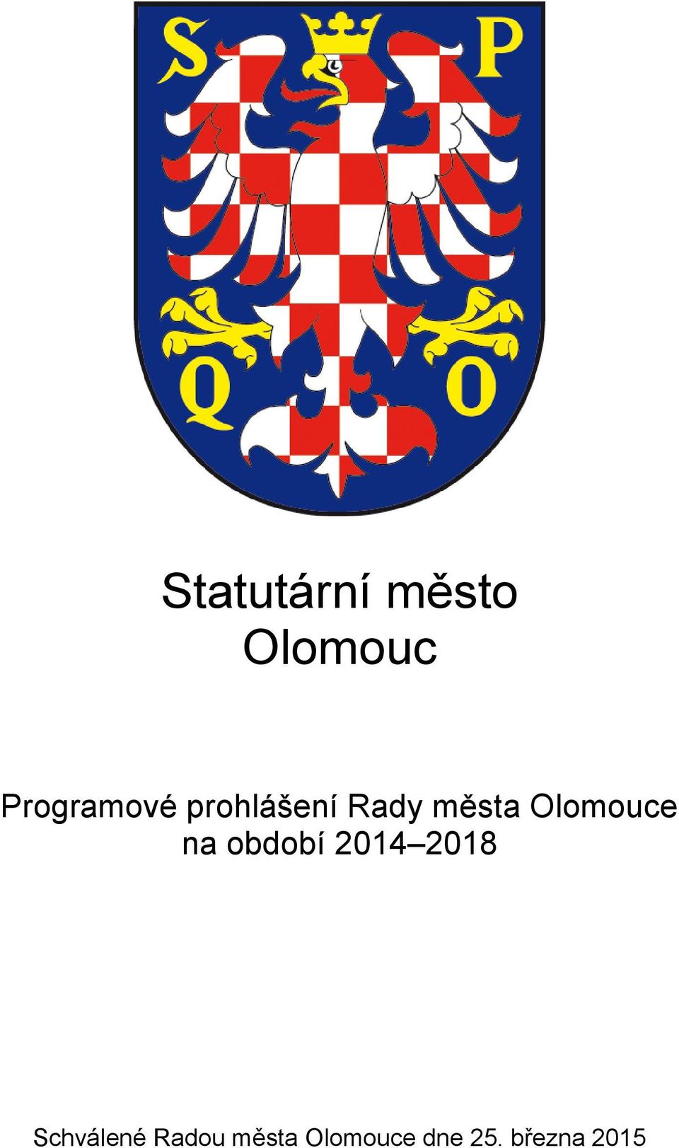 Olomouce na období 2014 2018