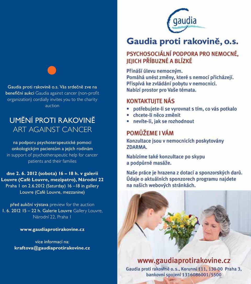 podporu psychoterapeutické pomoci onkologickým pacientům a jejich rodinám in support of psychotherapeutic help for cancer patients and their families dne 2. 6.