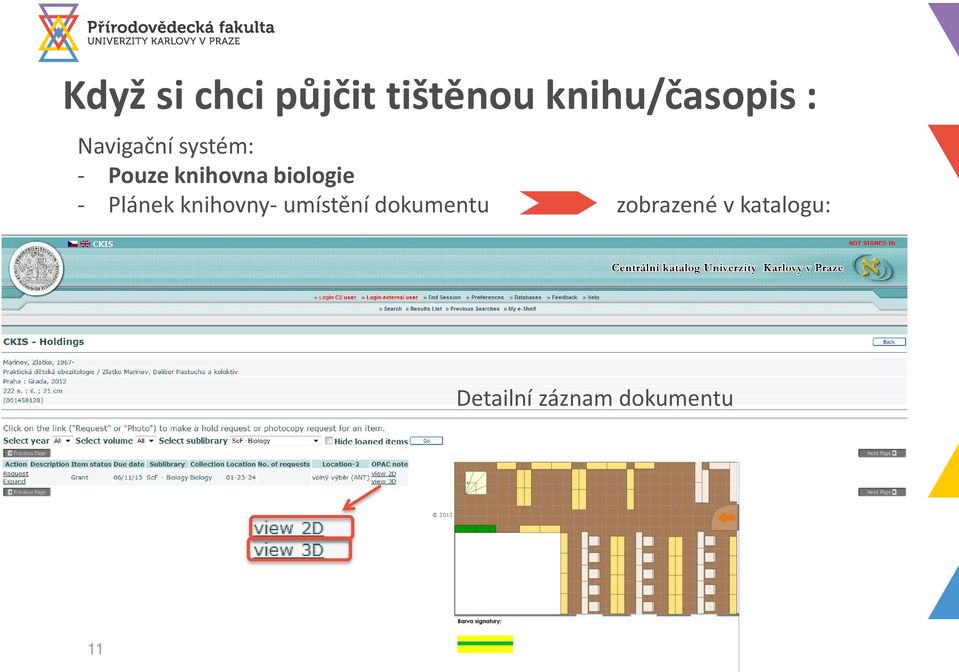 - Plánek knihovny- umístění dokumentu