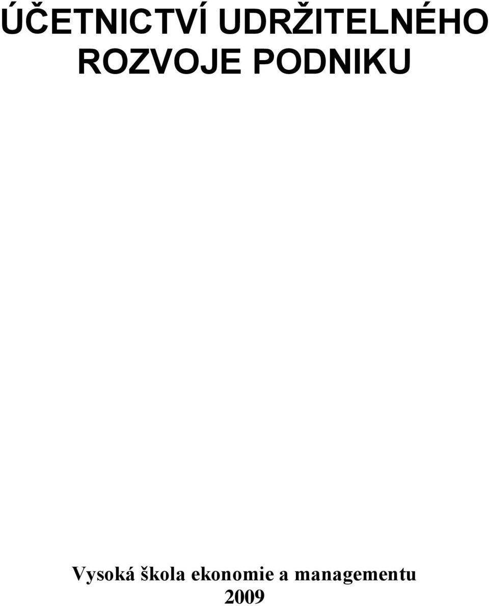 ROZVOJE PODNIKU