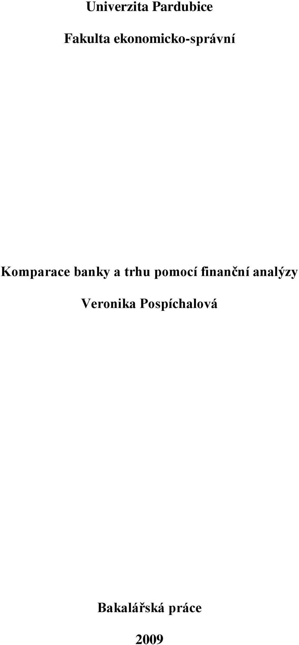 a trhu pomocí finanční analýzy