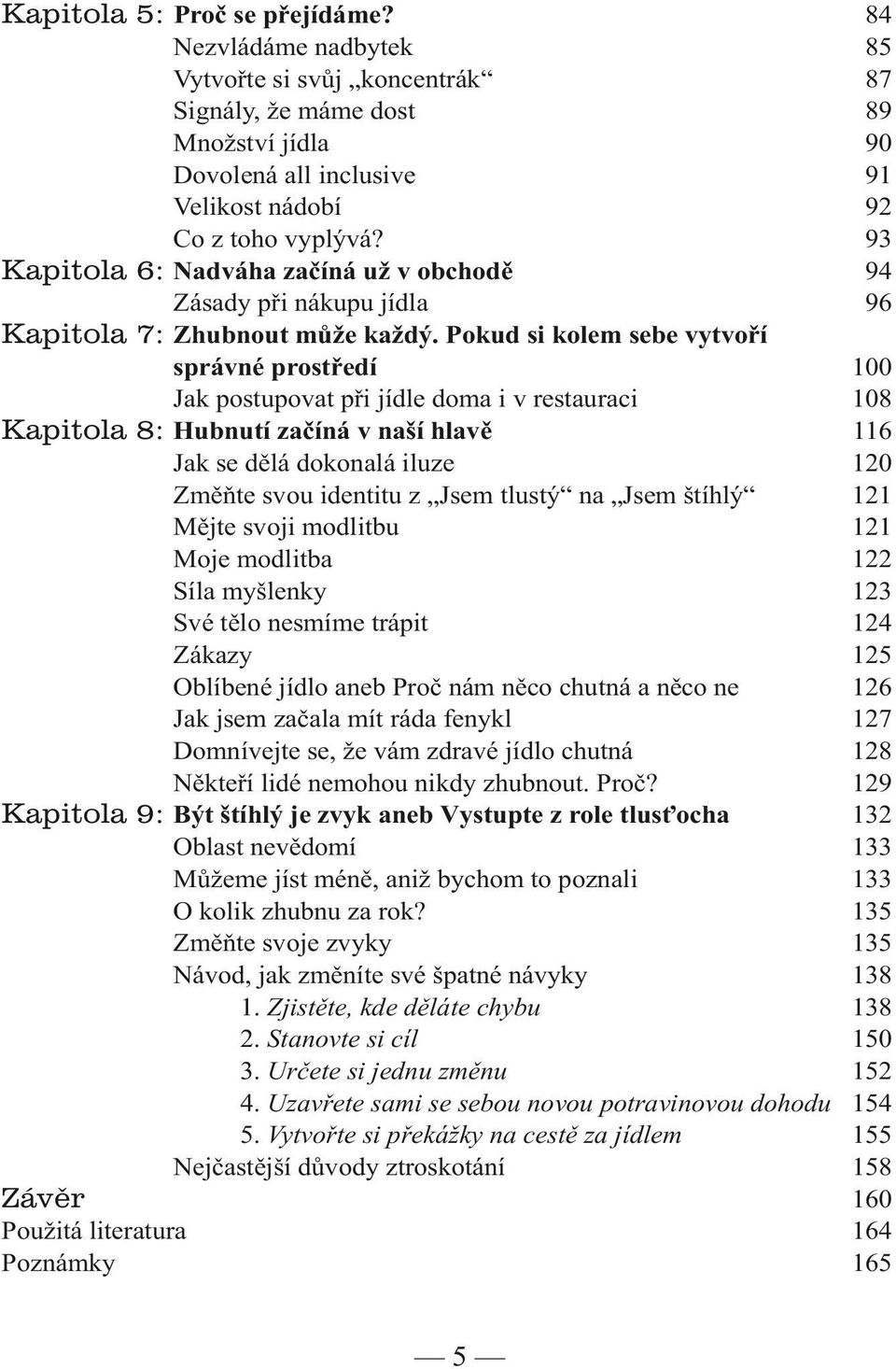 Nadváha začíná už v obchodě Zásady při nákupu jídla Zhubnout může každý.