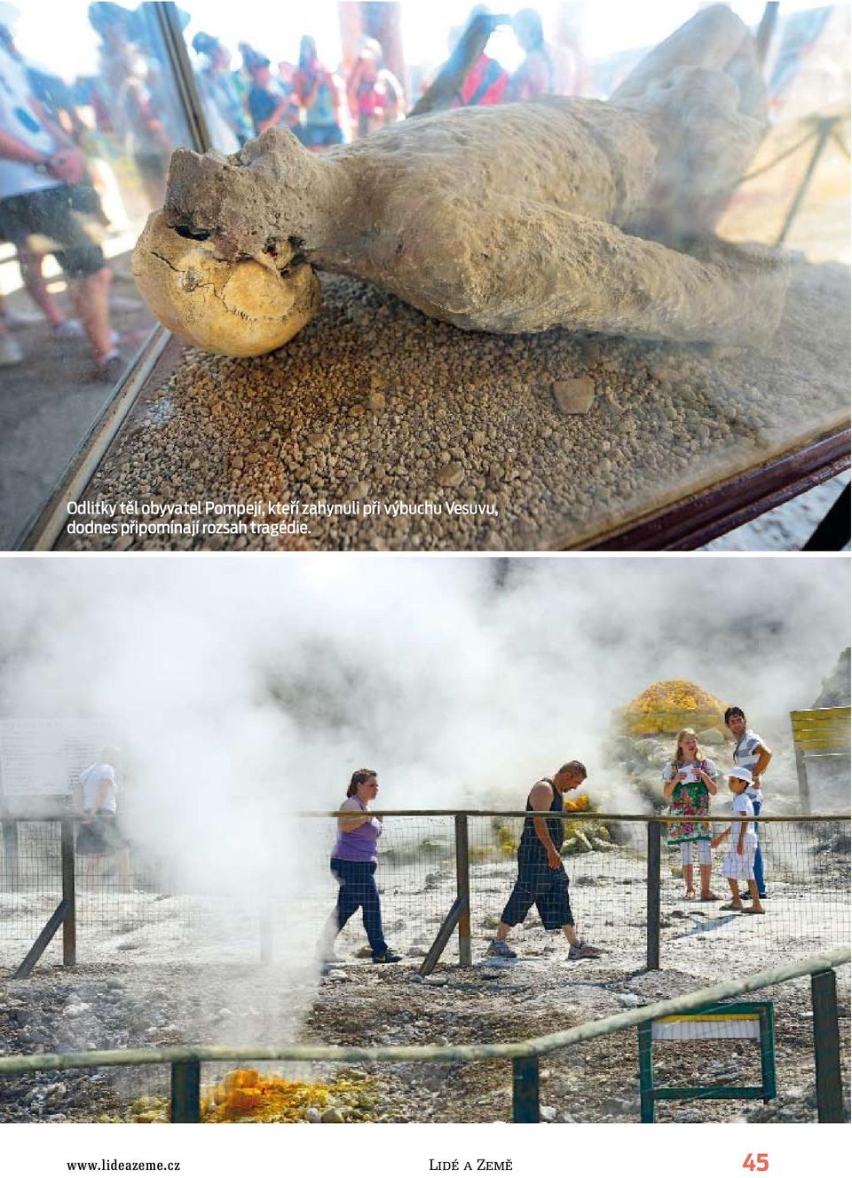 Vesuvu, dodnes připomínají