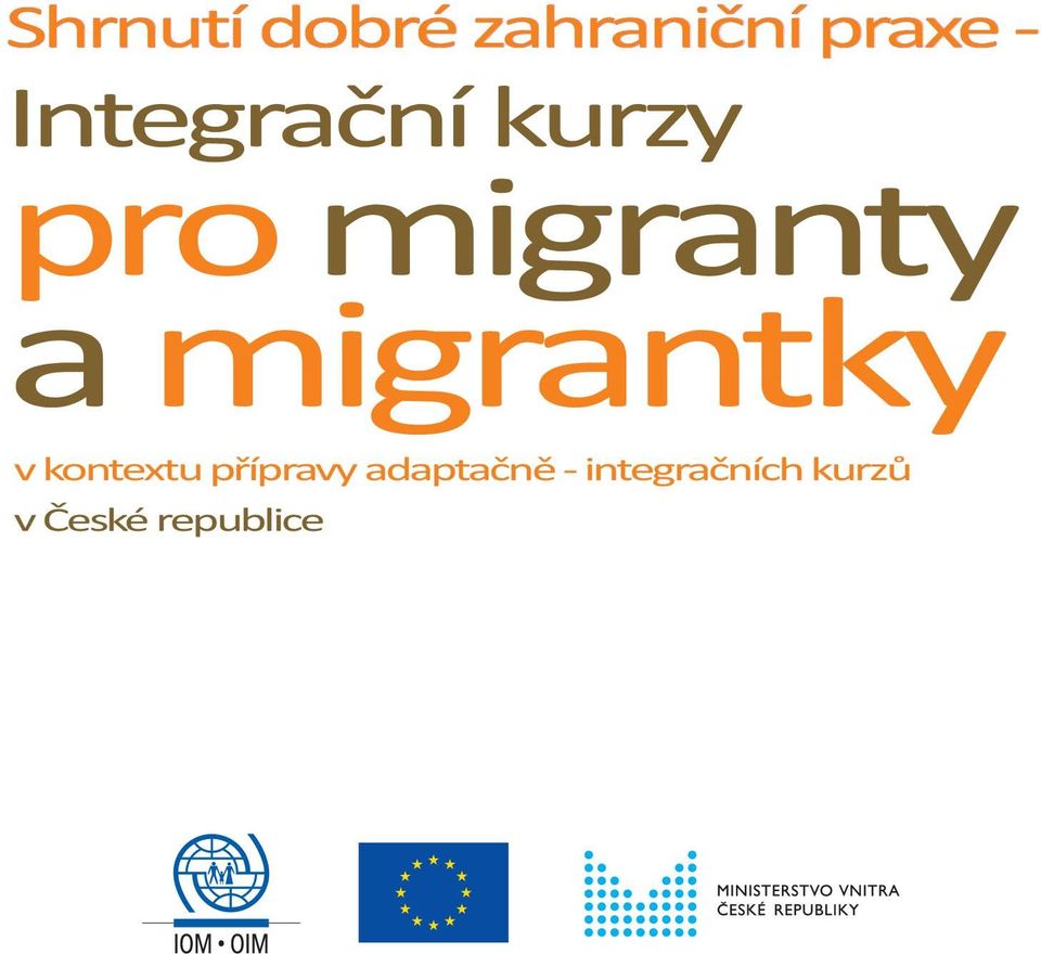 migrantky v kontextu přípravy