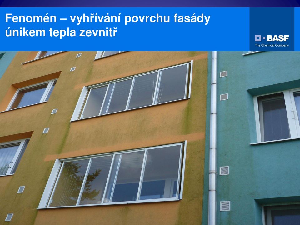 fasády únikem