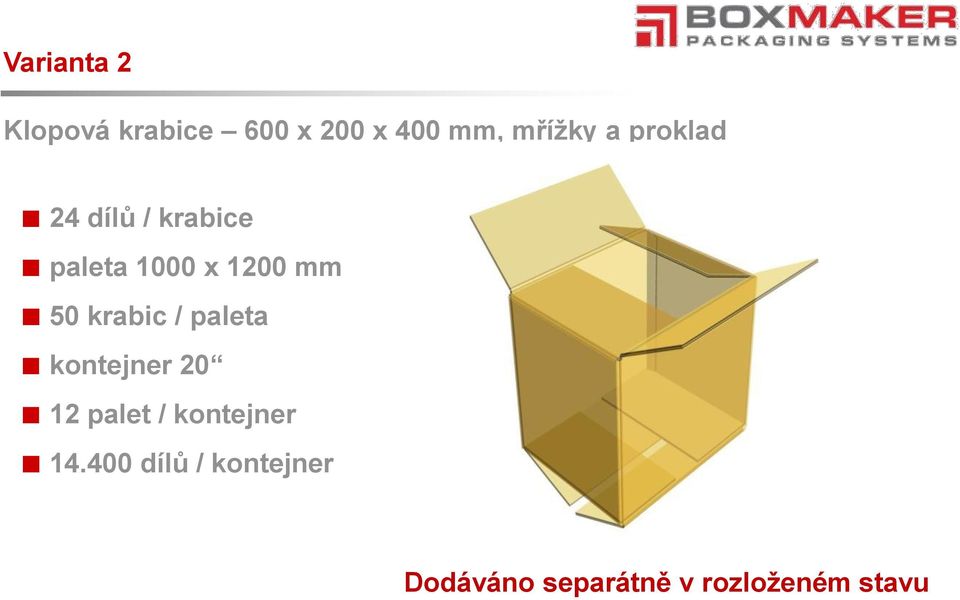 krabic / paleta kontejner 20 12 palet / kontejner 14.