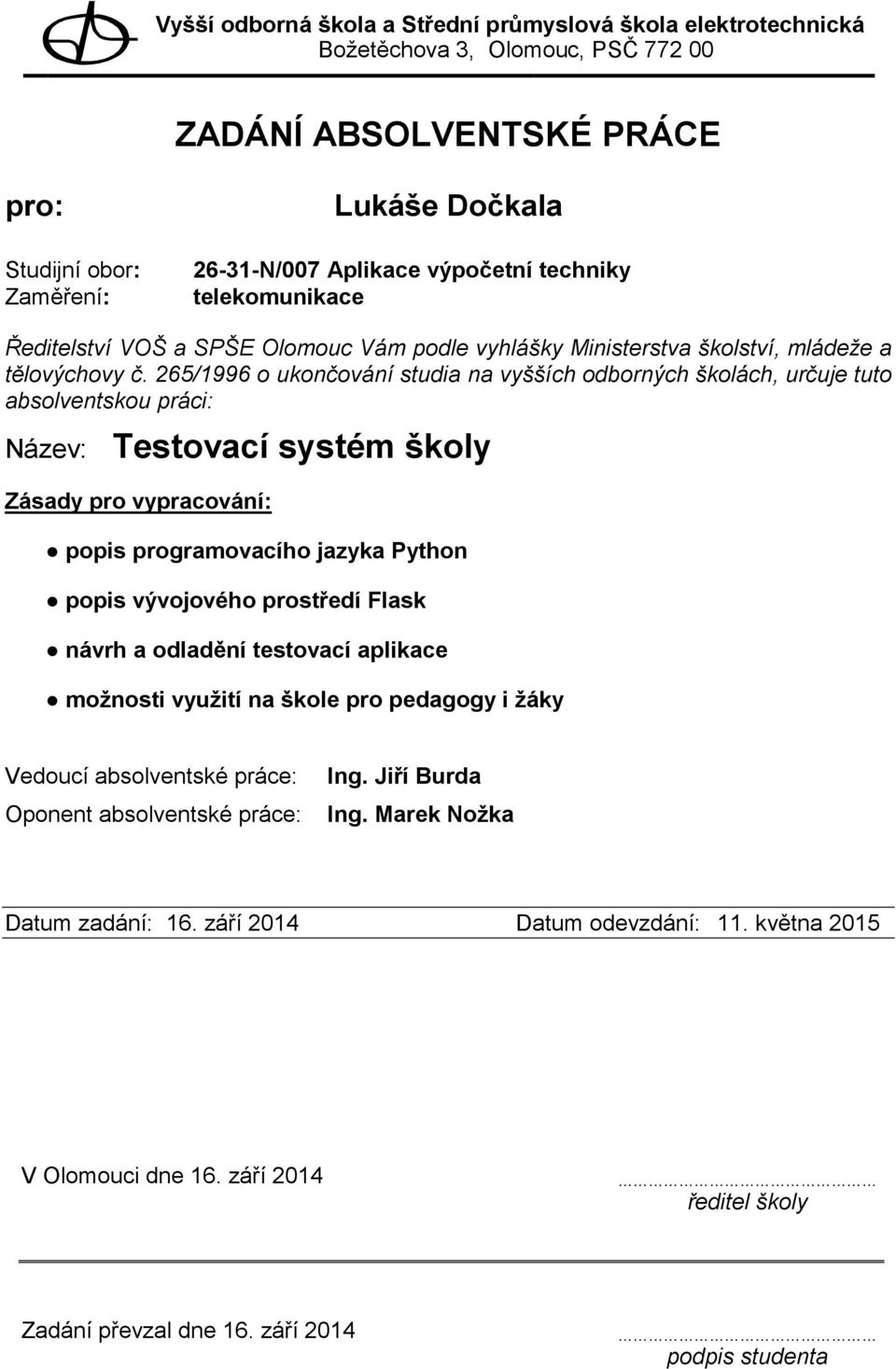 Flask návrh a odladění testovací aplikace možnosti