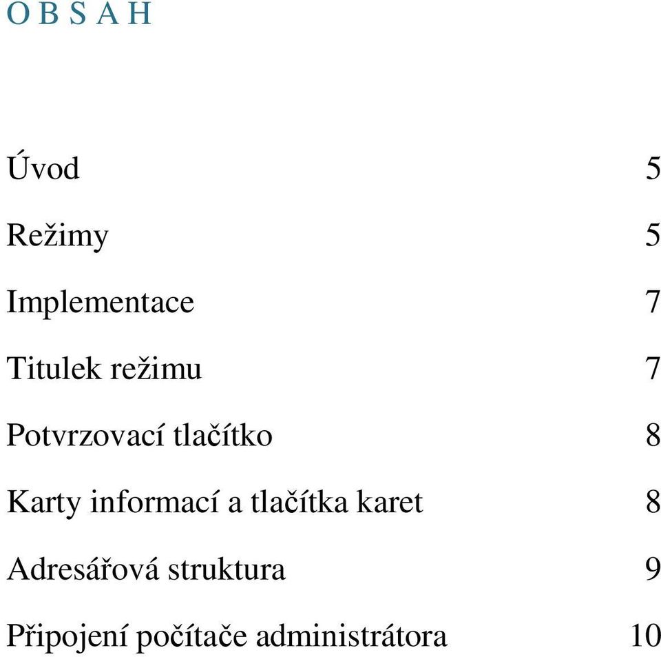 Karty informací a tlačítka karet 8