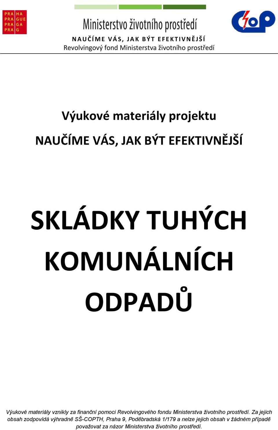 životního prostředí.