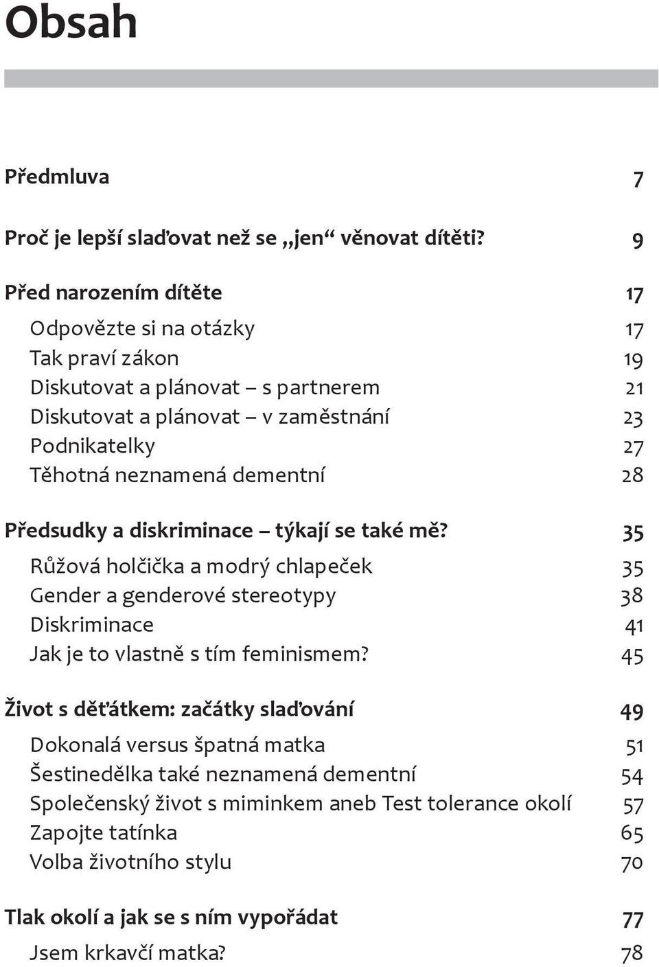 neznamená dementní 28 Předsudky a diskriminace týkají se také mě?