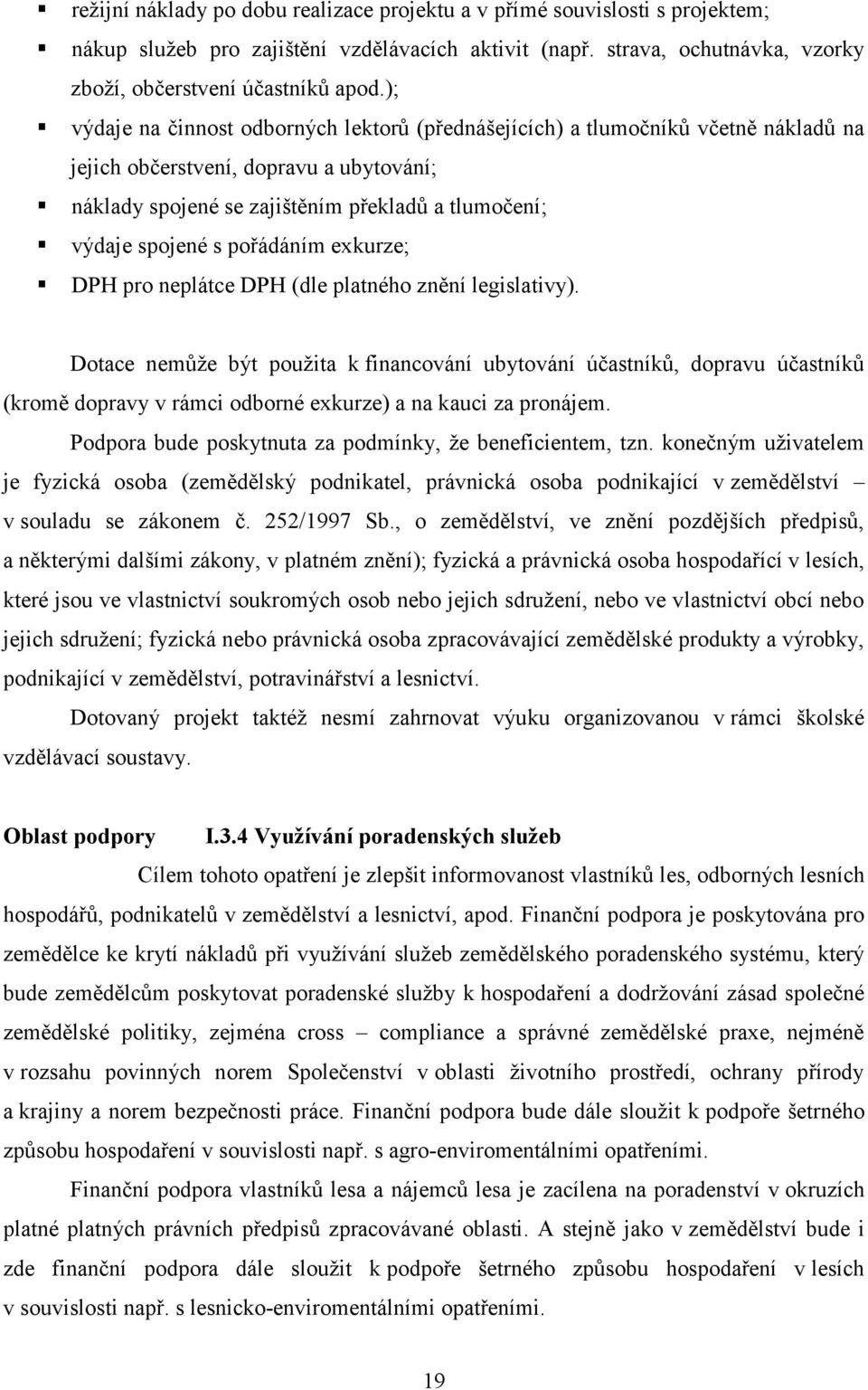 pořádáním exkurze; DPH pro neplátce DPH (dle platného znění legislativy).