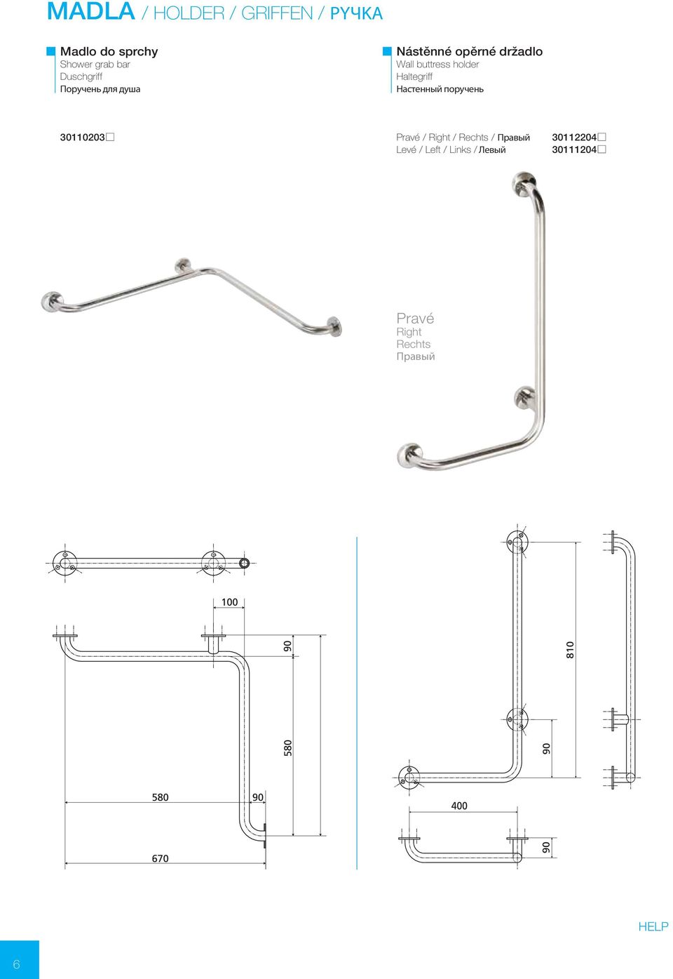 holder Haltegriff Hacтeнный пopучeнь 30110203 Pravé / Right / Rechts /