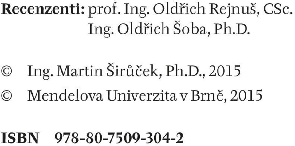 Oldřich Šoba, Ph.D. Ing.