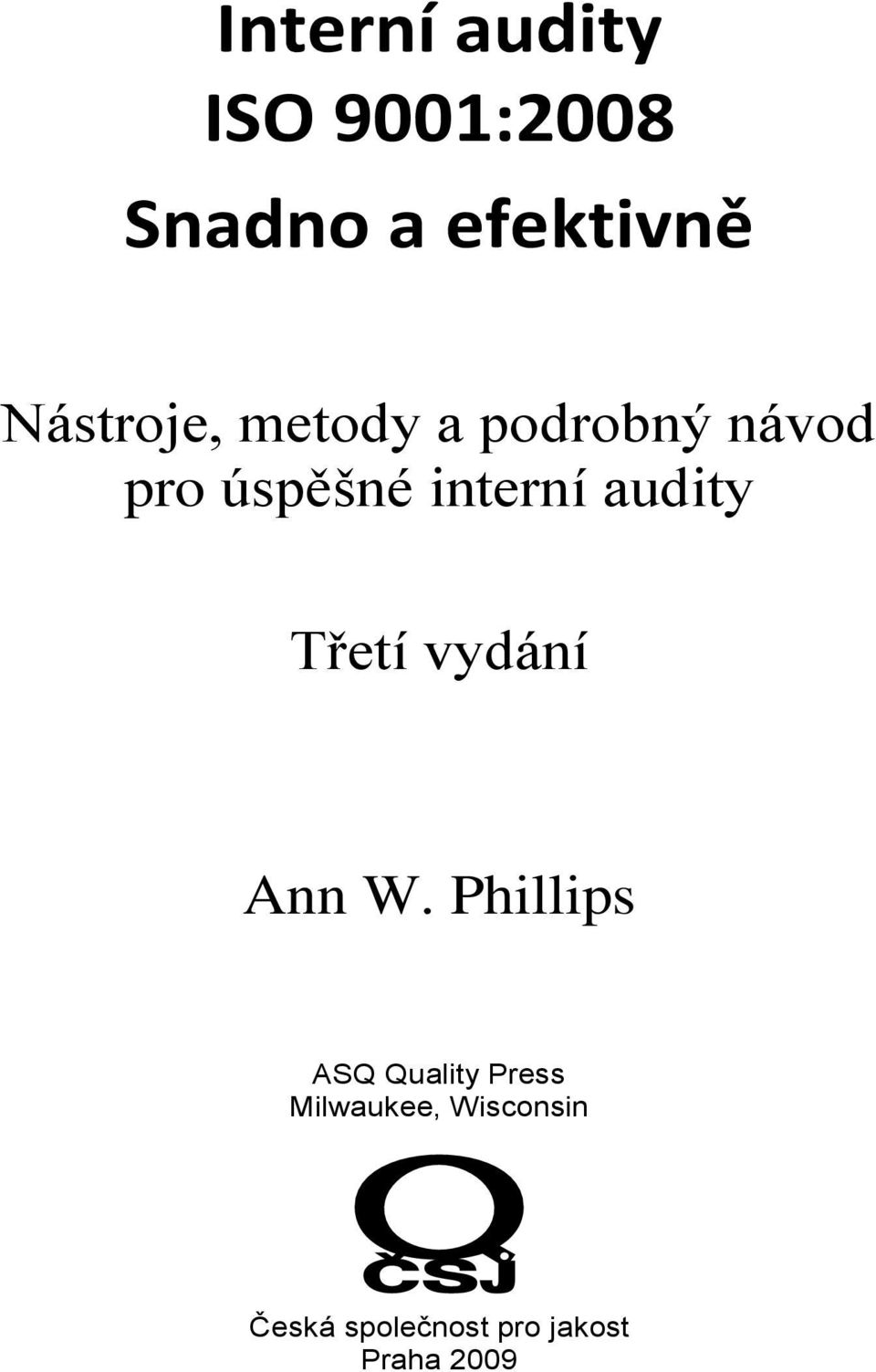 audity Třetí vydání Ann W.