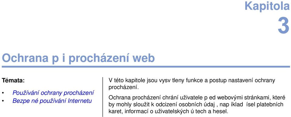 procházení.