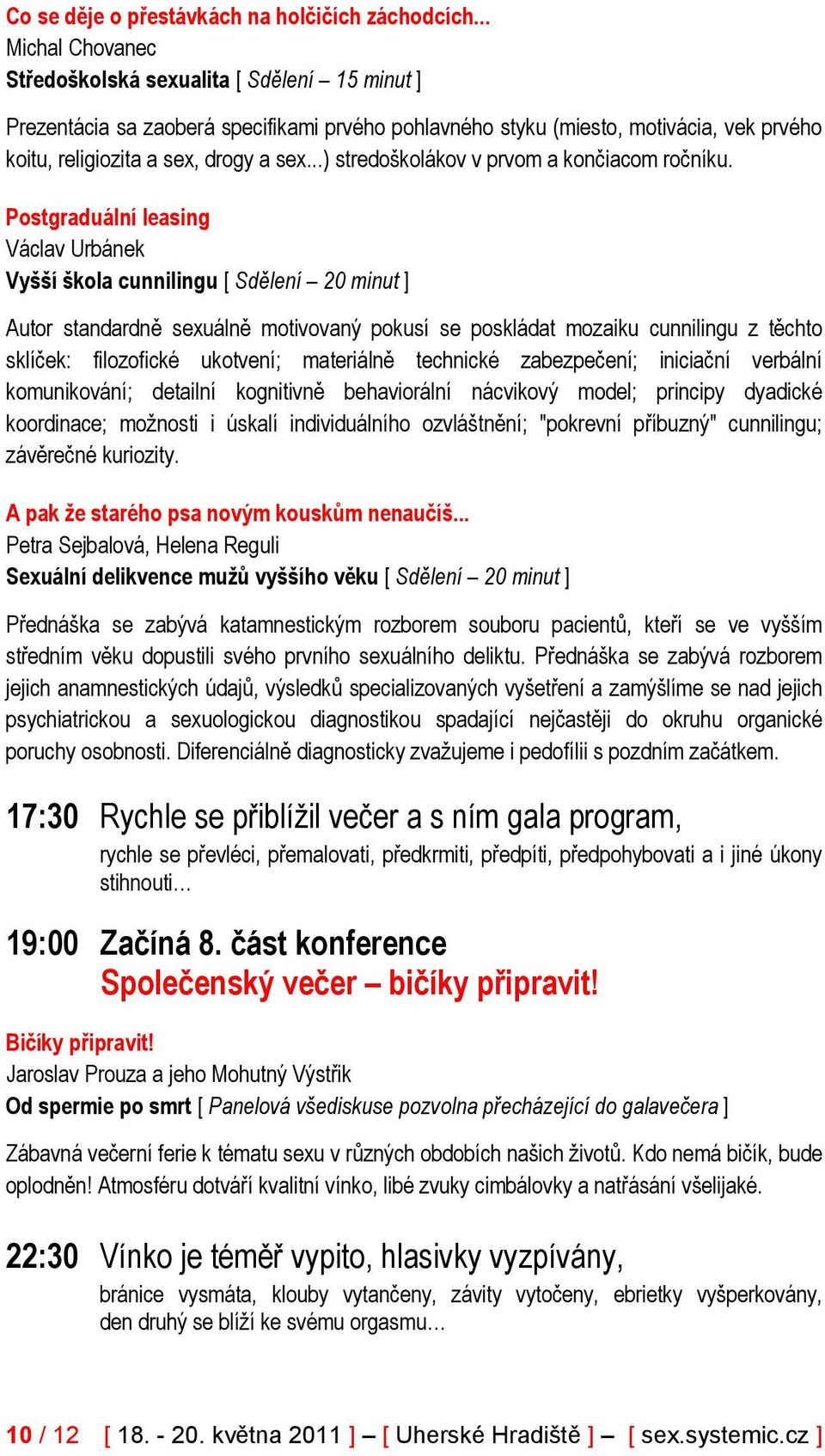 ..) stredoškolákov v prvom a končiacom ročníku.